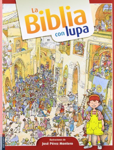 Imagen de archivo de La Biblia con lupa (Spanish Edition) a la venta por PIGNATELLI