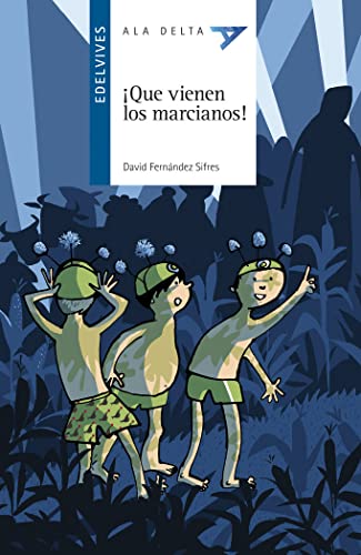 9788426390370: Que vienen los marcianos! (Spanish Edition)