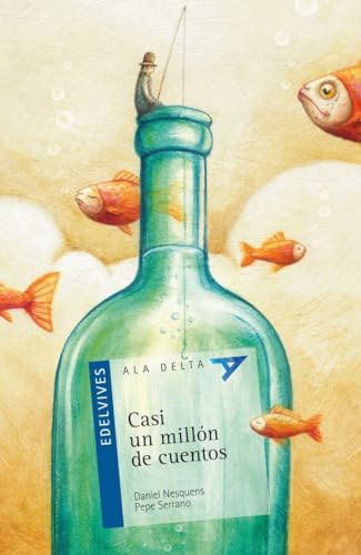Beispielbild fr Casi un milln de cuentos (Ala Delta - Serie azul, Band 88) zum Verkauf von medimops