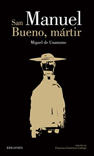 Beispielbild fr San Manuel Bueno, mrtir (Clsicos Hispnicos, Band 17) zum Verkauf von medimops