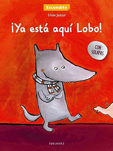 Stock image for Ya est aqu Lobo!/ Lobo is here! (Spanish Edition) for sale by Iridium_Books