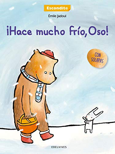 Stock image for Hace mucho fro, Oso!/ It is very cold, Bear! (Spanish Edition) for sale by Iridium_Books