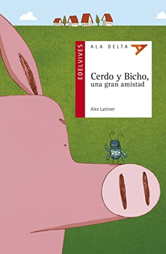 Beispielbild fr Cerdo y Bicho, Una Gran Amistad: 78 zum Verkauf von Hamelyn