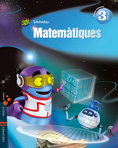 Stock image for Superpixpolis, matemtiques, 3 Educaci Primria. 1, 2 i 3 trimestres for sale by medimops