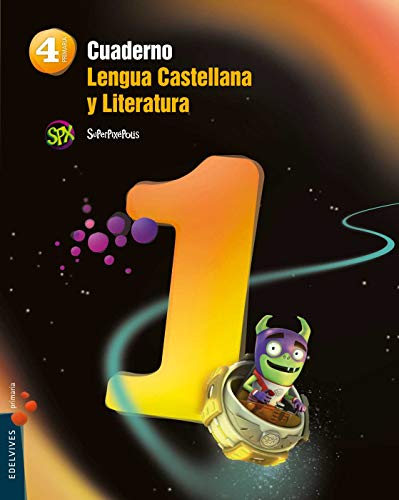 Imagen de archivo de Lengua castellana y literatura, 4 Educacin Primaria. Cuaderno 1 (Superpixpolis) a la venta por medimops