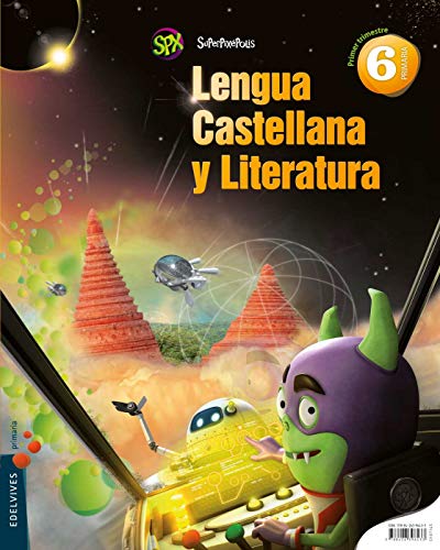 Imagen de archivo de Lengua Castellana y Literatrua, 6 Primaria (Superpixpolis) a la venta por medimops