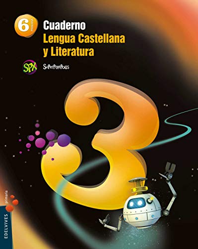 Beispielbild fr Lengua Castellana y Literatura, 6 Educacin Primaria. Cuaderno 3 zum Verkauf von Hamelyn