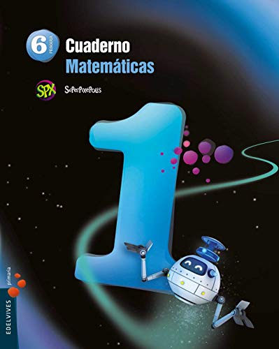 Imagen de archivo de Superpixpolis, matemticas, 6 Educacin Primaria. Cuaderno 1 a la venta por medimops