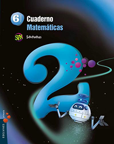 9788426396501: Cuaderno 2 de Matemticas 6 Primaria (Superpixpolis) - 9788426396501