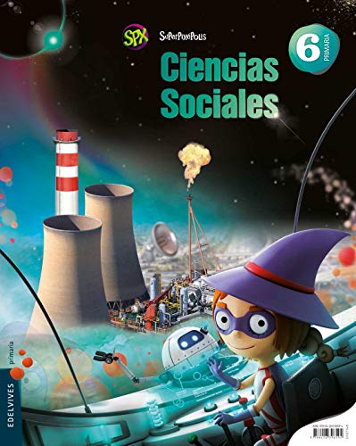 Stock image for Superpixpolis, ciencias sociales, 6 Educacin Primaria for sale by Revaluation Books