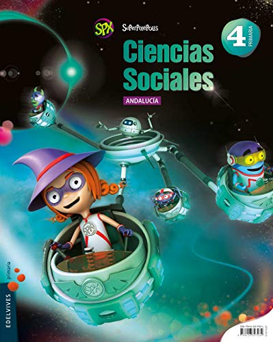 9788426397034: Ciencias Sociales 4 Primaria (Andaluca) (Superpixpolis) - 9788426397034