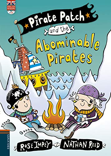Beispielbild fr Pirate Patch and the abominable pirates zum Verkauf von medimops