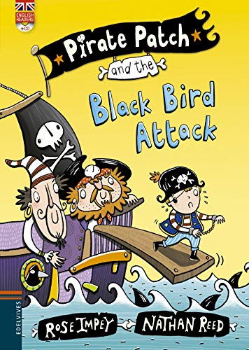 Beispielbild fr Pirate Patch and the black bird attack zum Verkauf von medimops