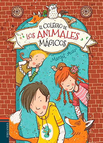 Stock image for El colegio de los animales mgicos (School for Magical Animals) (Spanish Edition) for sale by Friends of  Pima County Public Library
