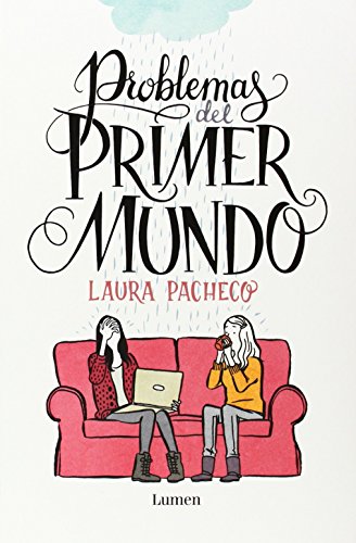 Beispielbild fr Problemas del primer mundo (Spanish Edition) zum Verkauf von MusicMagpie