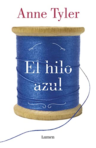 9788426402141: El hilo azul/ A Spool of Blue Thread