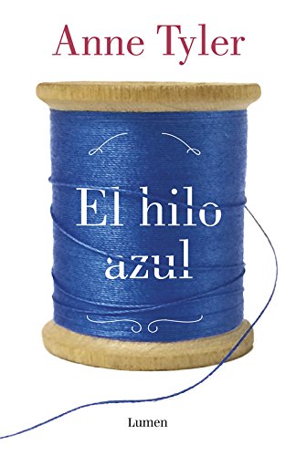 9788426402141: El Hilo Azul / A Spool of Blue Thread