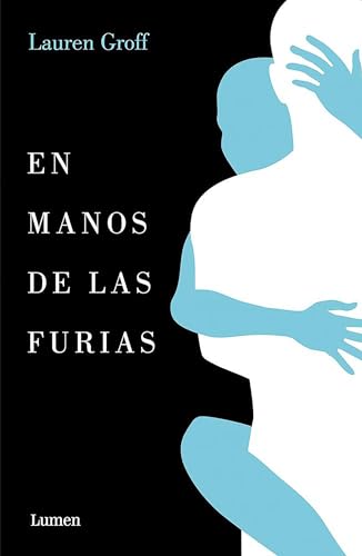 Imagen de archivo de En manos de las furias / Fates and Furies (Spanish Edition) a la venta por SecondSale