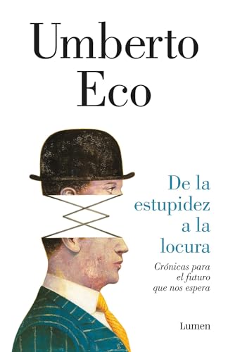 Stock image for De la estupidez a la locura for sale by Green Libros