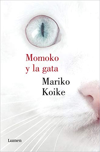 Beispielbild fr Momoko y la gata (Narrativa) zum Verkauf von medimops