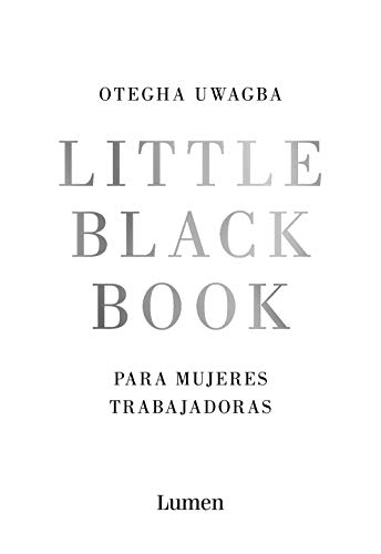 Stock image for LITTLE BLACK BOOK PARA MUJERES TRABAJADORAS for sale by KALAMO LIBROS, S.L.