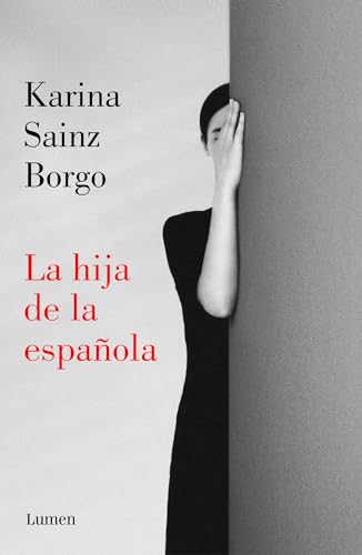 Stock image for La hija de la espa?ola / It Would Be Night in Caracas (Spanish Edition) for sale by SecondSale