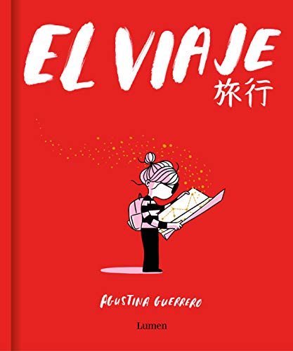 Stock image for El viaje / The Trip (Spanish Edition) for sale by BooksRun