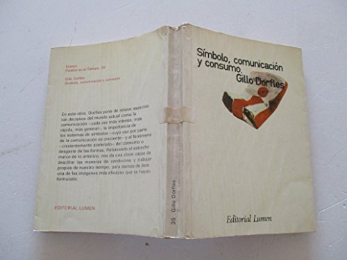 Stock image for SIMBOLO, COMUNICACION, Y CONSUMO for sale by Artis Books & Antiques