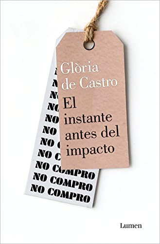 Stock image for El instante antes del impacto for sale by Better World Books