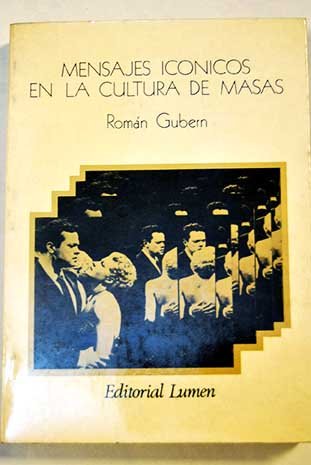 Stock image for Mensajes ico?nicos en la cultura de masas (Palabra en el tiempo) (Spanish Edition) for sale by Iridium_Books