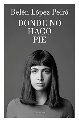 Stock image for Donde no hago pie / Where There Is No Standing (Spanish Edition) for sale by Russell Books