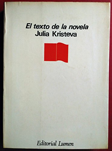 El Texto de la Novela (9788426411082) by Julia Kristeva