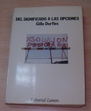 Imagen de archivo de Del significado a las opciones a la venta por AG Library