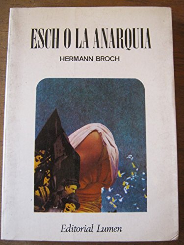 Imagen de archivo de Esch o la anarqua a la venta por AG Library