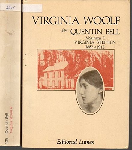 Stock image for Virginia Woolf. Vol.1. Virginia Stephen (1882-1912) for sale by HISPANO ALEMANA Libros, lengua y cultura