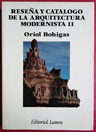 9788426411501: Resea y catalogo de la arquitectura modernista II