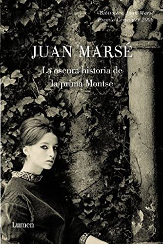 9788426412799: La oscura historia de la prima Montse (BIBLIOTECA JUAN MARSE)