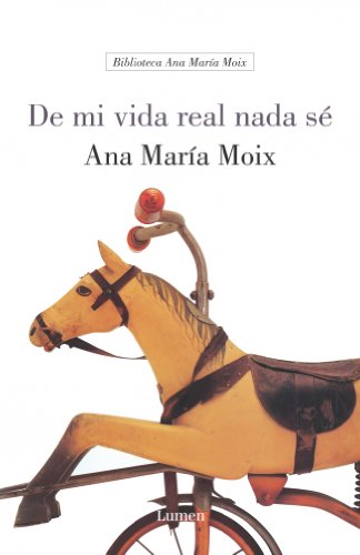 9788426413277: De mi vida real nada s (BIBLIOTECA ANA M MOIX)