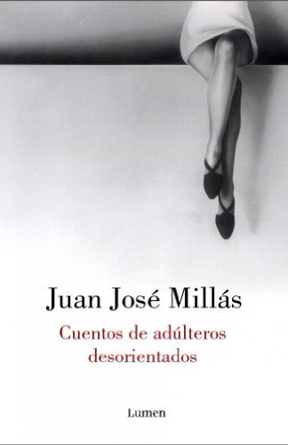 9788426413413: Cuentos de adlteros desorientados (Narrativa) (Spanish Edition)