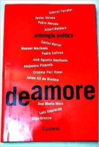 Imagen de archivo de De amore / Of Love: Antologia Poetica / Poetic Anthology (Spanish Edition) a la venta por Irish Booksellers