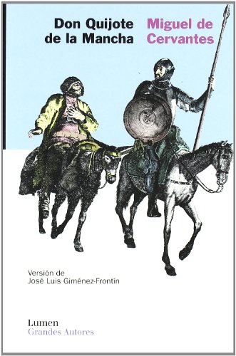 Imagen de archivo de Don Quijote de La Mancha (Grandes Au) Gimnez-Frontn, Jos Luis a la venta por VANLIBER