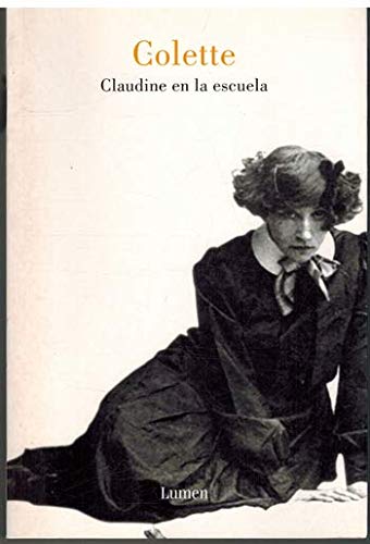 Imagen de archivo de Claudine En La Escuela/ Claudine in School (Spanish Edition) a la venta por Iridium_Books