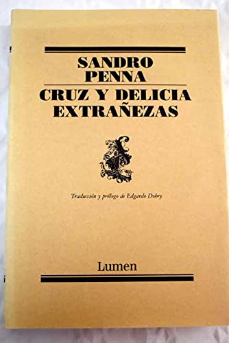 Stock image for Cruz Y Delicia / Extraezas for sale by Ub Libros