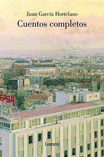 Cuentos completos/ Complete Stories (Spanish Edition) (9788426416063) by GARCIA HORTELANO,JUAN