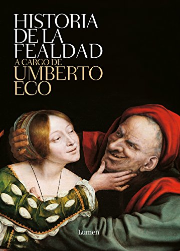 Stock image for Historia de la fealdad / History of Ugliness (Spanish Edition) for sale by SoferBooks