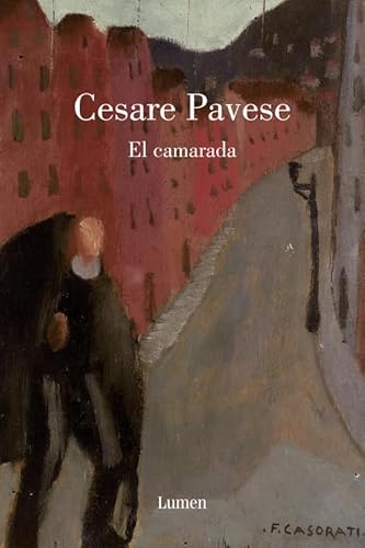 El camarada (Spanish Edition) (9788426416742) by Pavese, Cesare