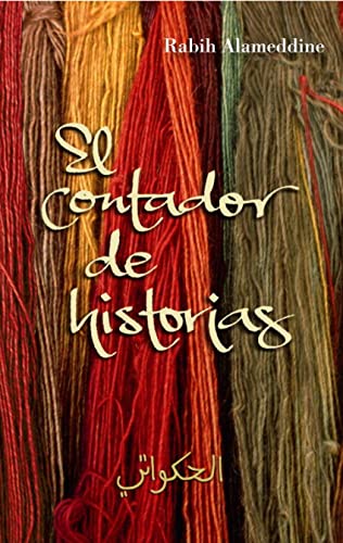 Beispielbild fr El contador de historias (Spanish Edition) zum Verkauf von ThriftBooks-Atlanta