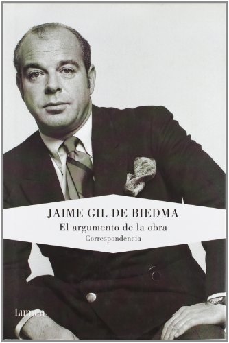 El argumento de la obra: Correspondencia (9788426417503) by Gil De Biedma, Jaime