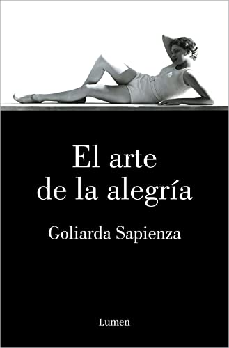 Stock image for El arte de la alegrfa / The Art of Joy (Spanish Edition) for sale by Lakeside Books