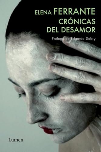 9788426418456: Cronicas del desamor / Chronicles of the Lack of Affection (Spanish Edition)